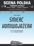Teatr Cieszyński: "Śmierć Komiwojażera"
